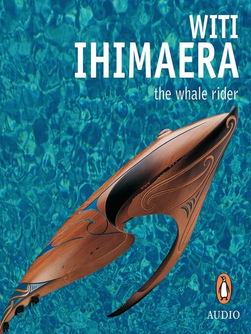 Title details for The Whale Rider by Witi Ihimaera - Available